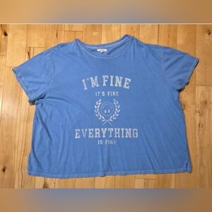 NEW Maurices 'I'm Fine, It's Fine, Everything is Fine' Blue Top (2X)